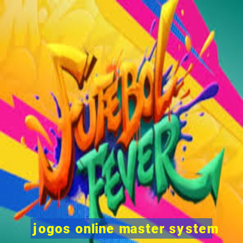 jogos online master system